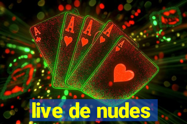 live de nudes